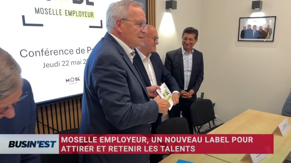 Busin'Est le reportage du 4 juin