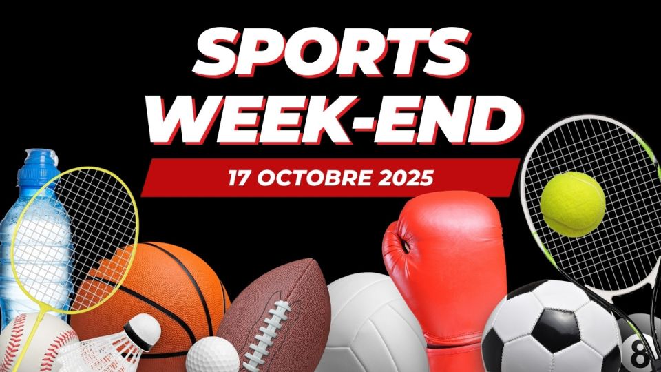 Sports Week-end du 17 octobre