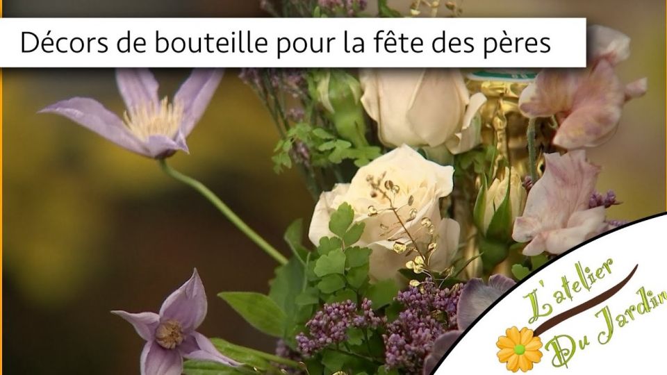Atelier du jardin : Décors de bouteille pour la fête des pères