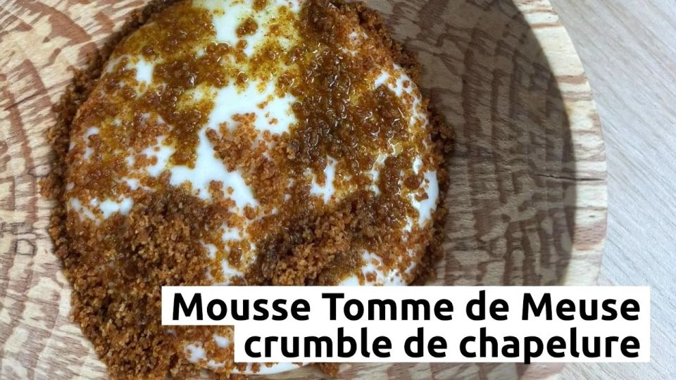 A feu doux : La Mangeoire #3 Mousse à la tomme de Meuse, crumble de chapelure