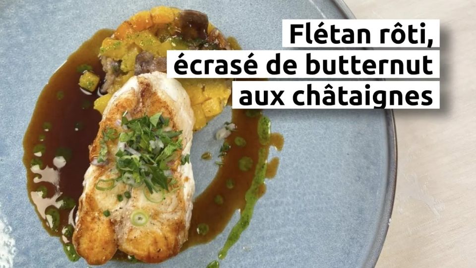 A feu doux : Les Bas-Rupts #3 Flétan rôti, écrasé de butternut aux châtaignes
