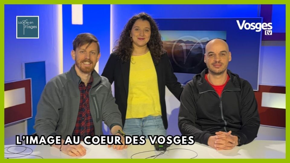 La Vie en Vosges avec Anthony Pouille & Valérian Giet