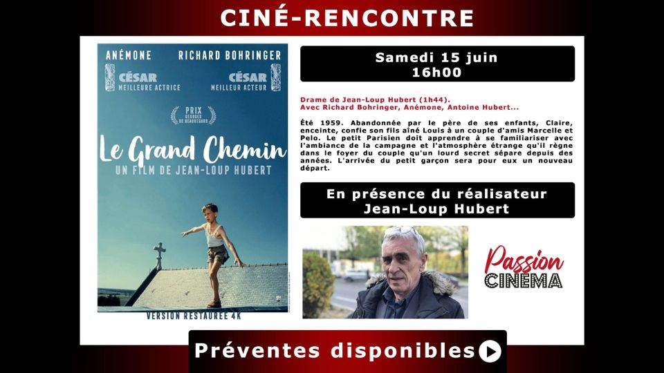 Ciné rencontre avec le réalisateur Jean-Loup Hubert à Remiremont le 15 juin