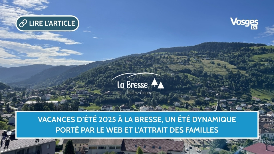 Vacances d’été 2025 à La Bresse, un été dynamique porté par le web et l’attrait des familles