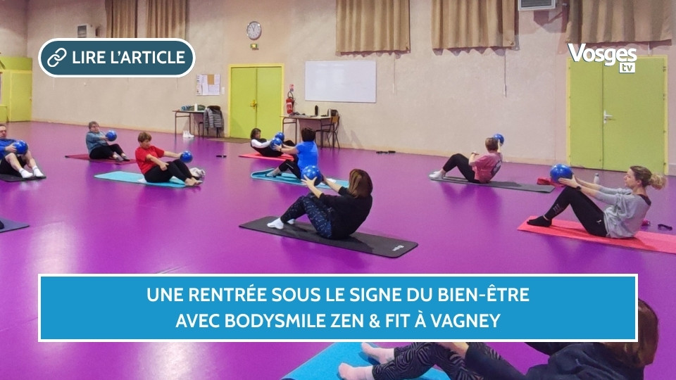 Une rentrée sous le signe du bien-être avec BodySmile Zen & Fit à Vagney