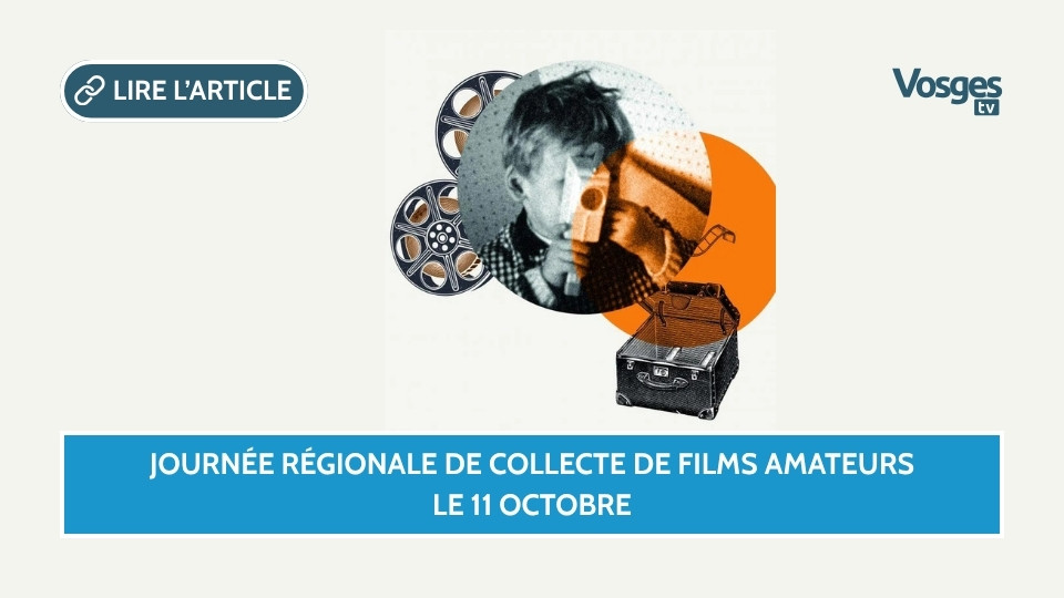 Journée régionale de collecte de films amateurs le 11 octobre