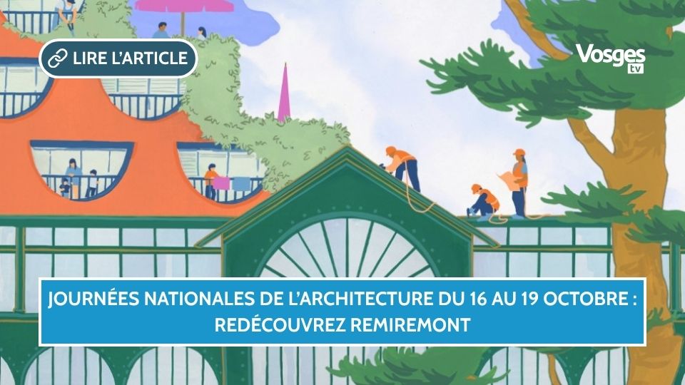 Remiremont dévoile ses trésors architecturaux lors des Journées de l’Architecture