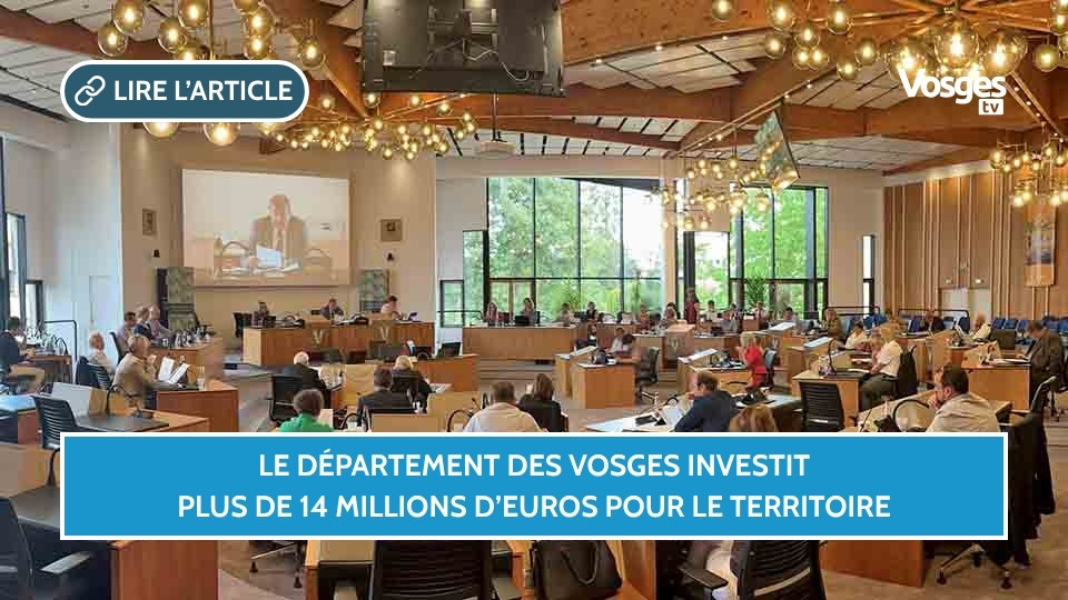 Le Département des Vosges investit plus de 14 millions d’euros pour le territoire