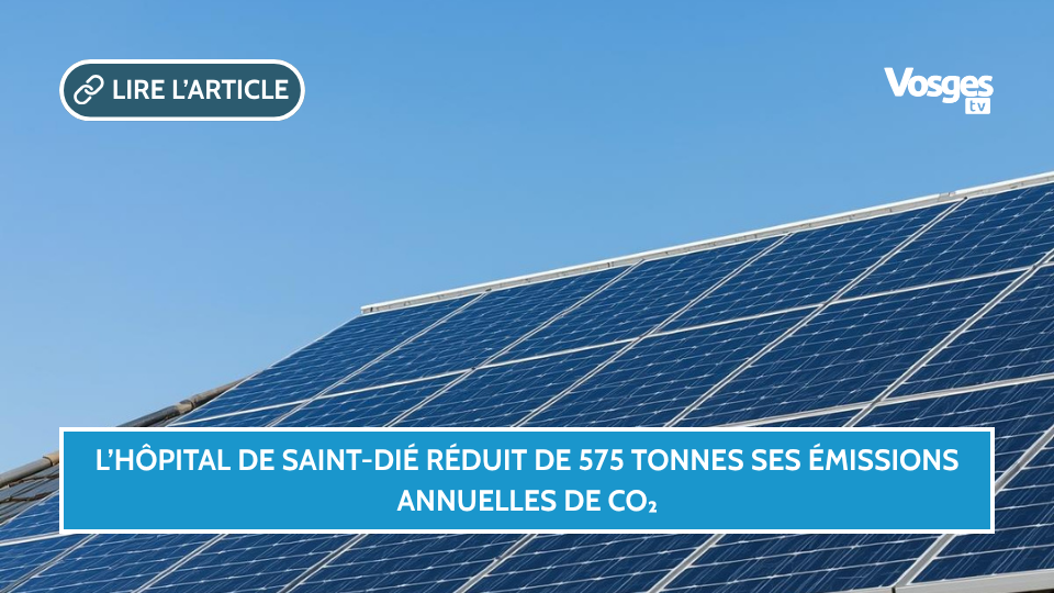 L’hôpital de Saint-Dié réduit son empreinte carbone grâce à ses panneaux solaires