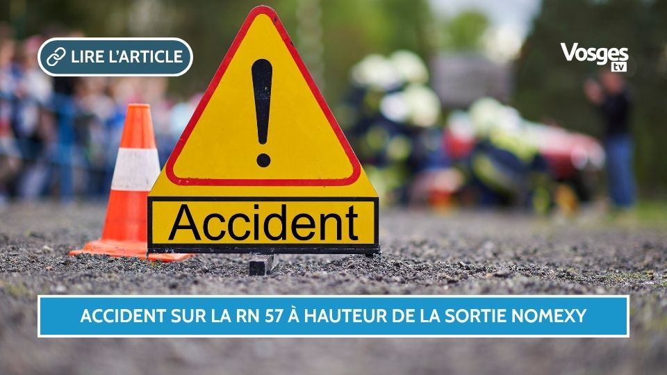 Accident sur la RN 57 à hauteur de la sortie Nomexy