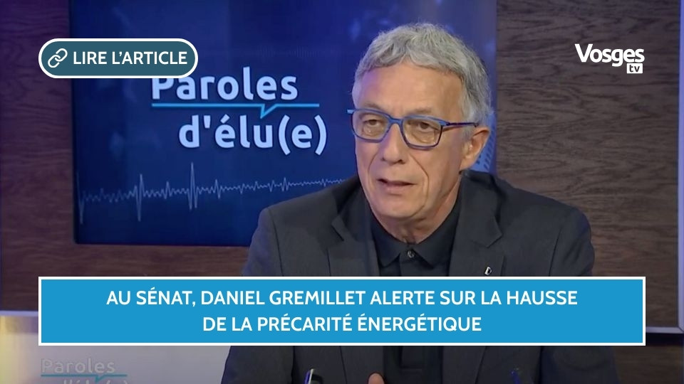 Au Sénat, Daniel Gremillet alerte sur la hausse de la précarité énergétique