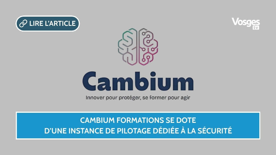 Cambium Formations se dote d’une instance de pilotage dédiée à la sécurité