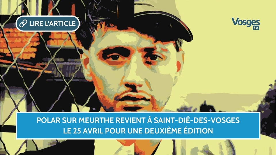 Polar sur Meurthe revient à Saint-Dié-des-Vosges le 25 avril pour une deuxième édition