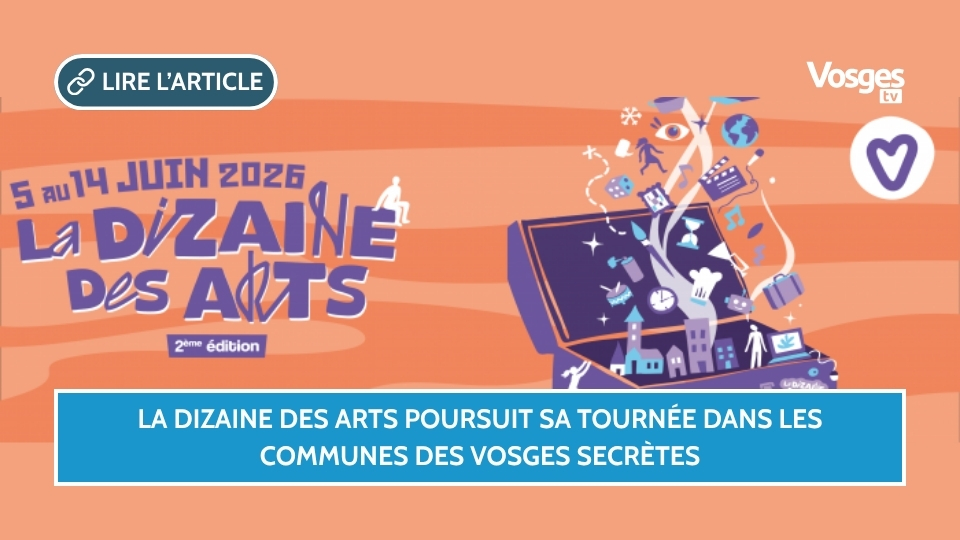La Dizaine des Arts poursuit sa tournée dans les communes des Vosges Secrètes