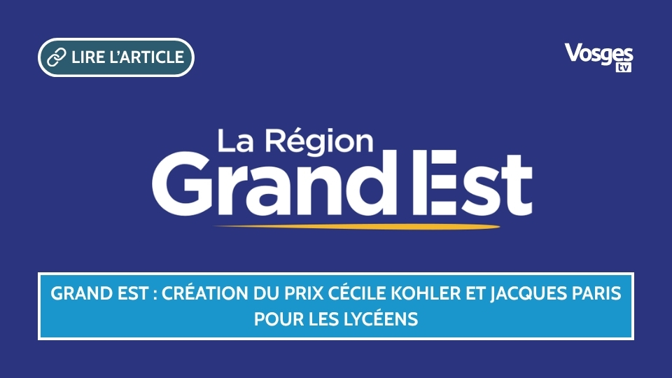 Grand Est : création du Prix Cécile Kohler et Jacques Paris pour les lycéens
