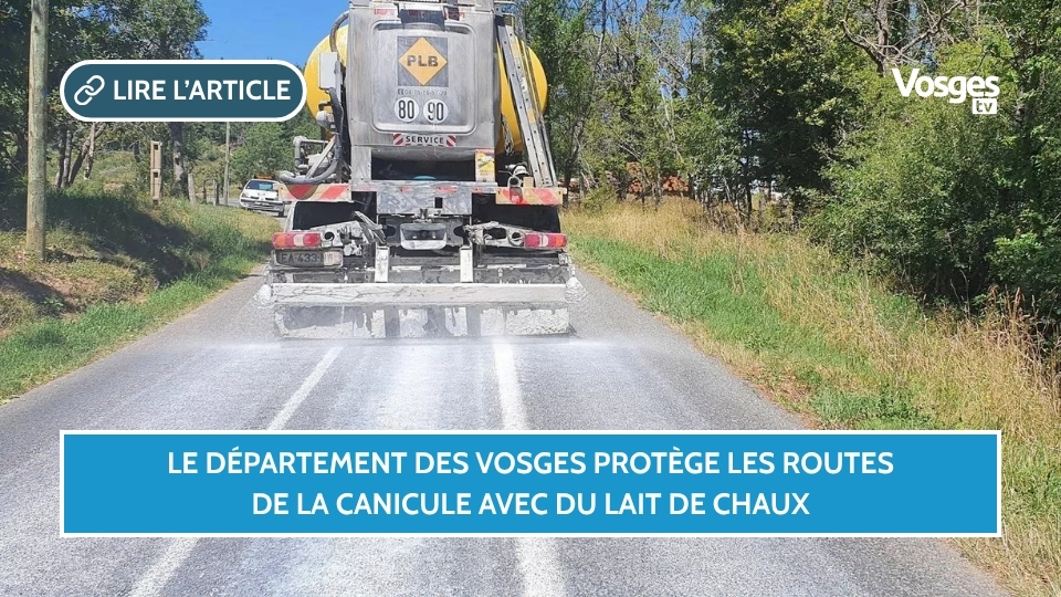 Le Département des Vosges protège les routes de la canicule avec du lait de chaux