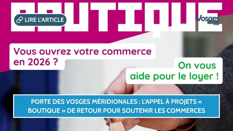 Porte des Vosges Méridionales : l'appel à projets « Boutique » de retour pour soutenir les commerces