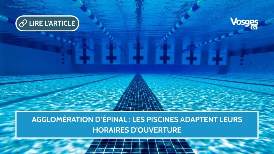 Agglomération d’Épinal : les piscines adaptent leurs horaires d'ouverture
