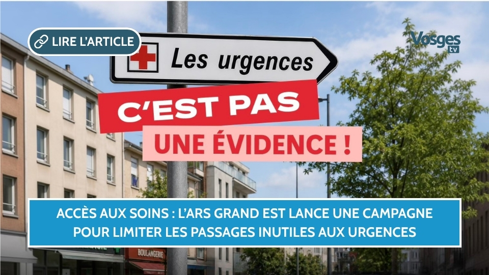 Accès aux soins : l’ARS Grand Est lance une campagne pour limiter les passages inutiles aux urgences