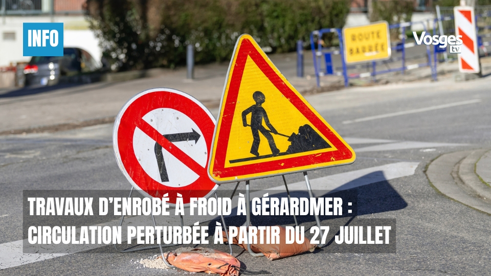 Travaux d’enrobé à froid à Gérardmer : circulation perturbée à partir du 27 juillet