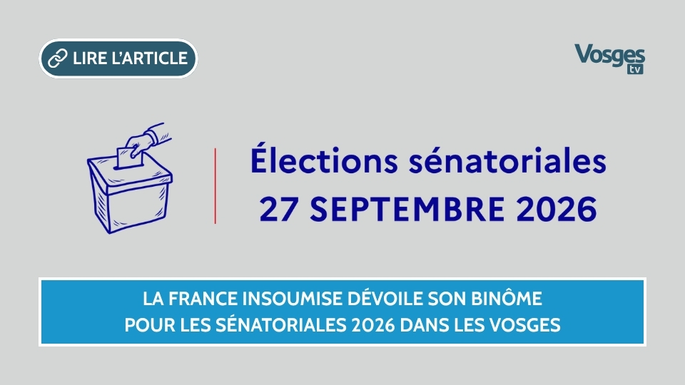 La France insoumise dévoile son binôme pour les sénatoriales 2026 dans les Vosges
