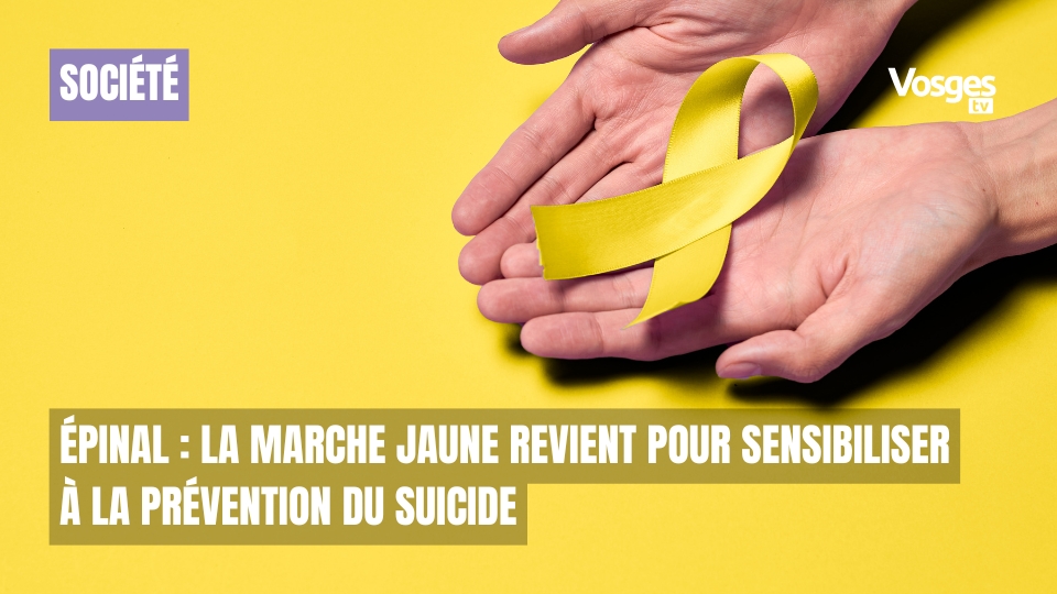 Épinal : la Marche Jaune revient pour sensibiliser à la prévention du suicide