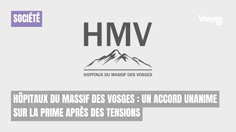 Hôpitaux du Massif des Vosges : un accord unanime sur la prime après des tensions